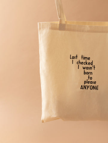 "I wasn't born to please anyone" ekologiškas daugkartinis maišelis - Rosé Moon